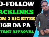 High Quality Do Follow Backlinks Instant Approval From High DA PA Sites 2020