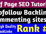 How to Dofollow Blog Commenting sites Instant Approval | High Quality Backlinks sites